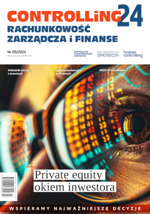 Controlling i Rachunkowość Zarządcza nr 09/2024 - Private equity okiem inwestora