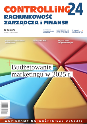 Controlling i Rachunkowość Zarządcza nr 02/2025 - Budżetowanie marketingu w 2025 r.